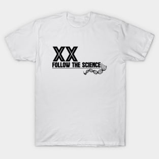 XX Female Chromosome Shirt - Black Letter T-Shirt